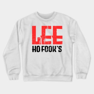 lee ho fook's design t-shirt Crewneck Sweatshirt